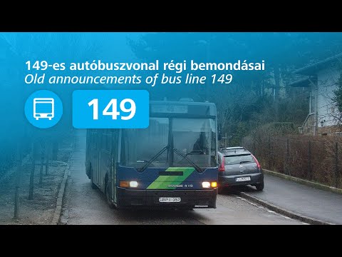 149-es autóbuszvonal régi bemondásai