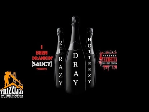 Hot Teezy x Dray x Mischief2Crazy - I Been Drankin' [Prod. Jay GP Bangz] [Thizzler.com]