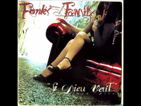 Fonky Family - Si Dieu Veut... - 1997 (ALBUM)