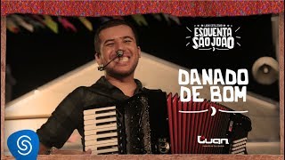 Danado de Bom Music Video