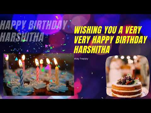 Happy Birthday Harshitha, Happy Birthday Harshitha Status Song