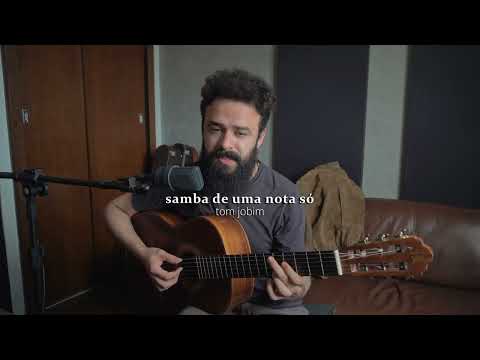 Samba de uma nota só - Tom Jobim (Stefano Mota)