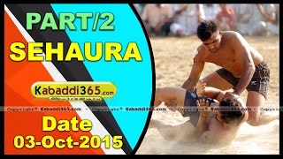 (1) Sehaura (Ludhiana) Kabaddi Tournament 3 Oct 2015