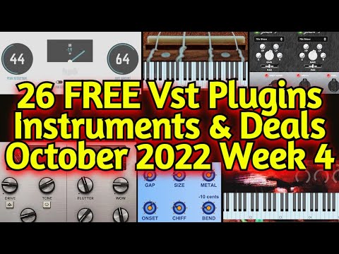 26 Best New FREE VST Plugins, Vst Instruments, Sample Packs & Best Deals - OCTOBER 2022 Week 4