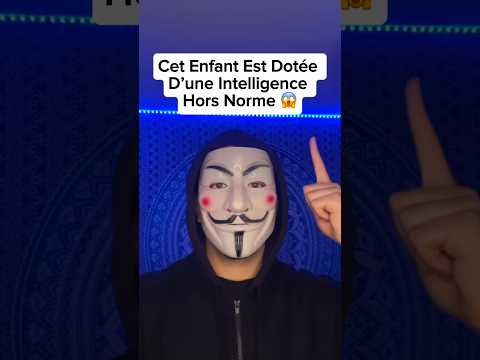 Cet Enfant Est Dotée D’une Intelligence Hors Norme 😱 #shorts