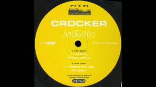 Crocker - Indulto [NTA 005]