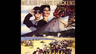Frank Chickens - Mothra