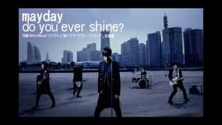 Mayday - Do you ever shine? 雙聲道版