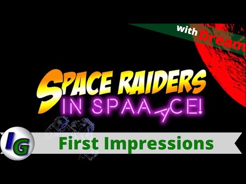 Space Raiders in Space First Impressions with Dream on Xbox