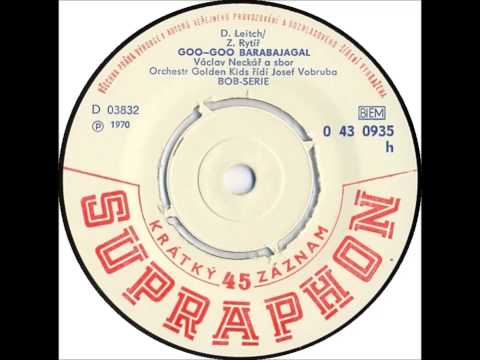 Václav Neckář - Goo-Goo Barabajagal [1970 Vinyl Records 45rpm]