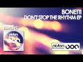 Bonetti - Don't Stop The Rhythm (Original Mix ...
