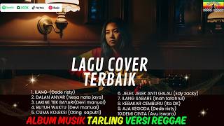Download lagu Cover Tarling versi reggae paling enak best 2026 mp3