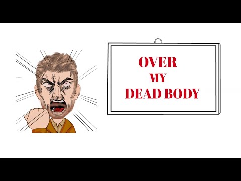 English Tutor Nick P Prepositional Phrase (99) Over My Dead Body - Origin - Animation
