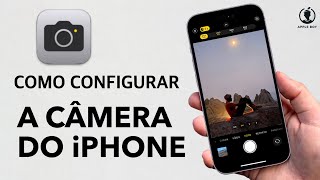 COMO CONFIGURAR A CÂMERA 📸 do iPhone 15 Pro Max e Outros (Melhores Fotos e Vídeos)