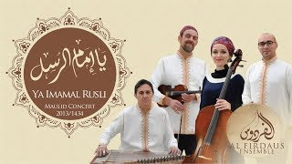 Download lagu Al Firdaus Ensemble Ya Imamal Rusli فرقة ال�... mp3