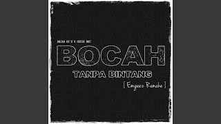 Download lagu Bocah Tanpa Bintang (feat. Ozzie BDC) mp3 Download lagu Bocah Tanpa Bintang (feat. Ozzie BDC) mp3