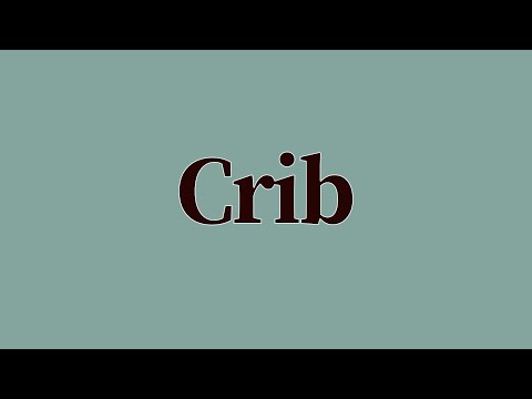 Crib Meaning and Pronunciation