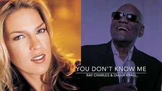 Ray Charles &amp; Diana Krall - You don&#39;t know me
