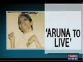 Aruna Shanbaug must live - YouTube