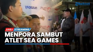 LIVE: Menpora Dito Ariotedjo & Airlangga Hartarto Sambut Atlet seusai Berlaga di SEA Games Kamboja