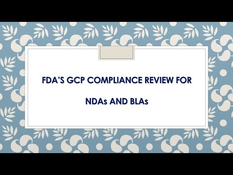 FDA BIMO Program - FDA's GCP Compliance Review for NDAs and BLAs