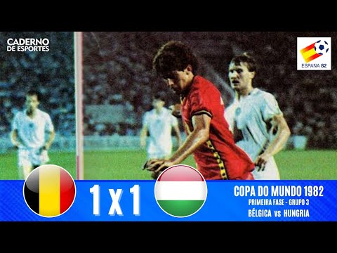 BÉLGICA 1x1 HUNGRIA | COPA 1982 | PRIMEIRA FASE
