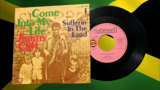 Come Into My Life - Jimmy Cliff