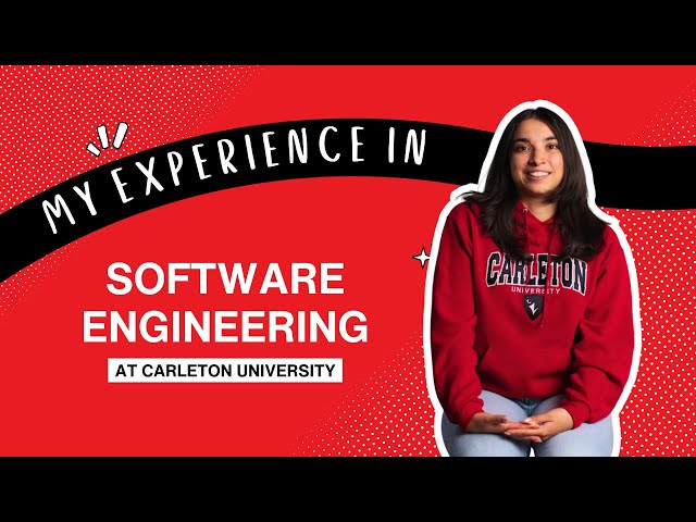 Watch Video: Why I Chose Software Engineering at Carleton University