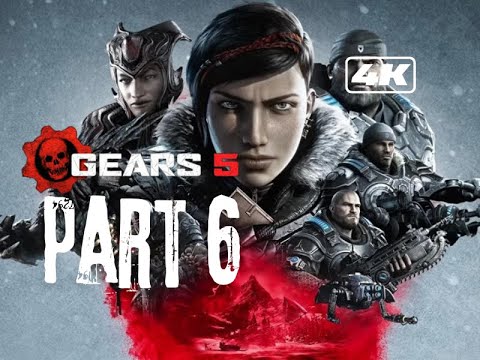 Gears 5 Walkthrough Gameplay Part 6 4K [PC Ultra Settings]