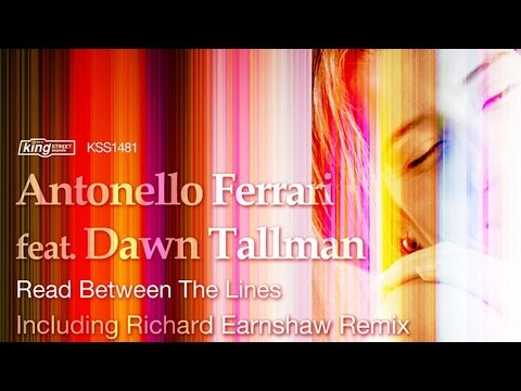 Antonello Ferrari feat. Dawn Tallman - Read Between The Lines (Antonello Ferrari Classic Vocal Mix)
