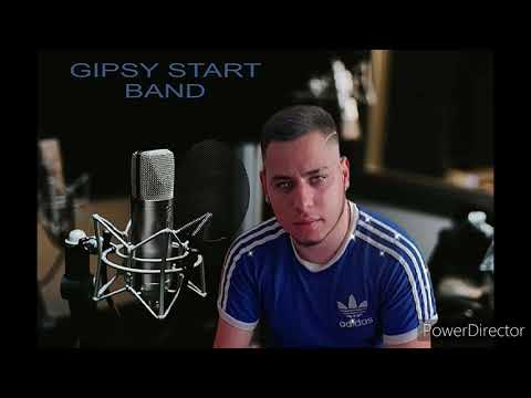 Gipsy start band 2021  sun mamo sar me dzivav