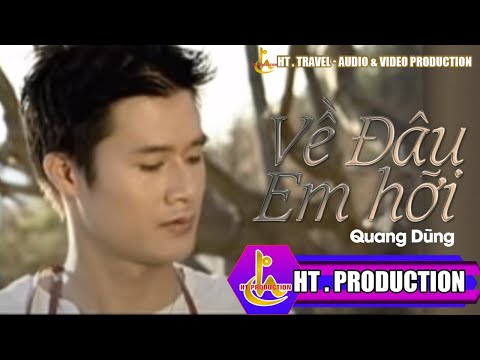 Thể hiện bởi Quang Dũng