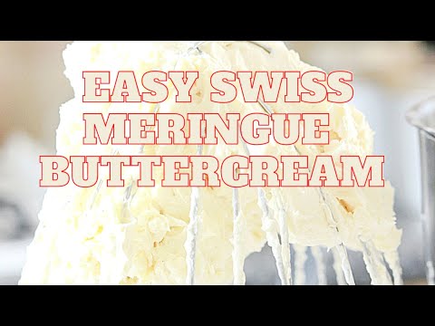 SMBC| SWISS MERINGUE BUTTERCREAM |HOW TO MAKE SWISS MERINGUE BUTTERCREAM