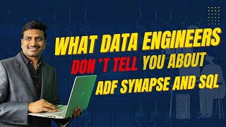 Download the video "What Data Engineers Don't Tell You About ADF Synapse and SQL"