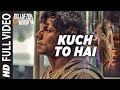 Kuch To Hai Full Video Song | DO LAFZON KI KAHANI | Randeep Hooda, Kajal Aggarwal | T-Series Kuch To Hai Full Video Song | DO LAFZON KI KAHANI | Randeep Hooda, Kajal Aggarwal | T-Series