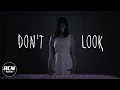 Don't Look | Short Horror Film