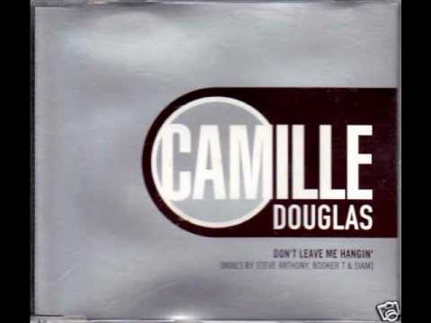 Camille Douglas - Don't Leave Me Hangin' (Siam Remix)