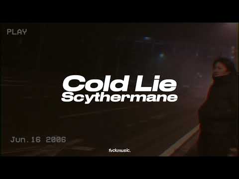Cold Lie - Scythermane (speed up) | fvckmusic.