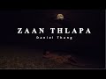 Zaan Thlapa: Daniel Thang (Official Music Video)