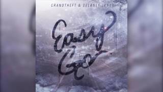 Grandtheft - Easy Go (CLEAN) [HQ]