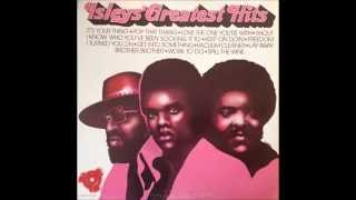 The Isley Brothers   Get into something