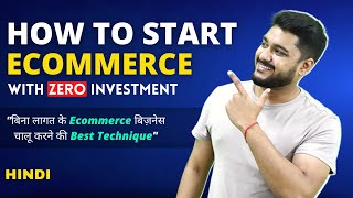 How to Start Ecommerce Business with Zero Investment | Social Seller Academy