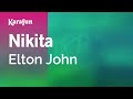 Nikita - Elton John | Karaoke Version | KaraFun