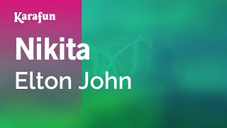 Karaoke Nikita - Elton John *