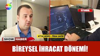 Evden eve ihracat!