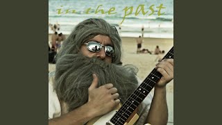 In the Past