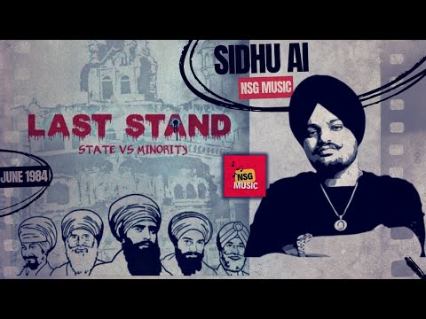 Last Stand AI Tribute -fan-made creation Sidhu Moosewala Ai  KHAZALA