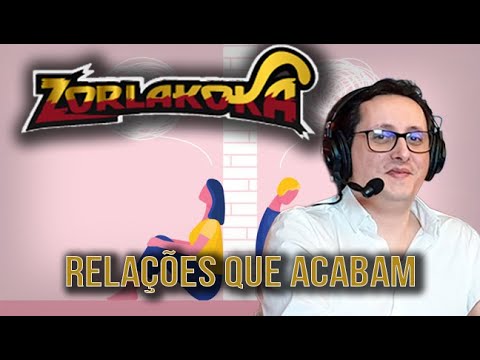 zorlaK - "Conversa sobre relacionamentos e separações" - com CHAT