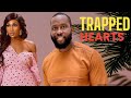 NIGERIAN MOVIE | TRAPPED HEARTS | RAY EMODI, EBUBE NWAGBO & CHINYERE WILFRED | 2023 EXCLUSIVE MOVIE