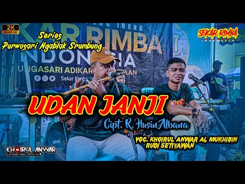 UDAN JANJI_VERSI SEKAR RIMBA INDONESIA